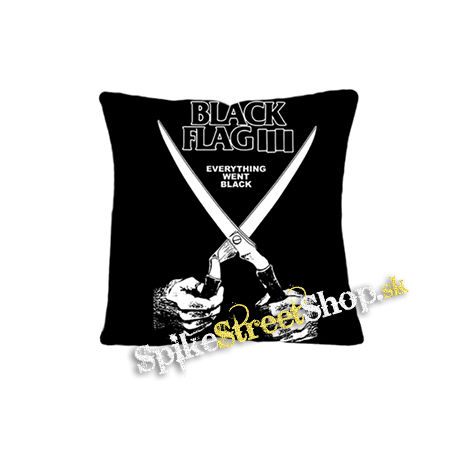 BLACK FLAG - Everything Went Black - vankúš