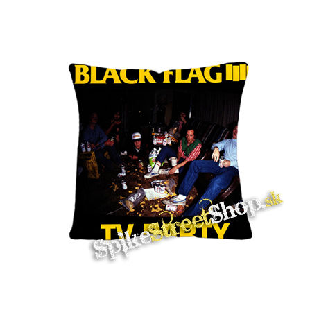 BLACK FLAG - TV Party - vankúš