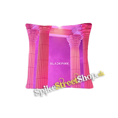 BLACKPINK - As If It's Your Last - vankúš