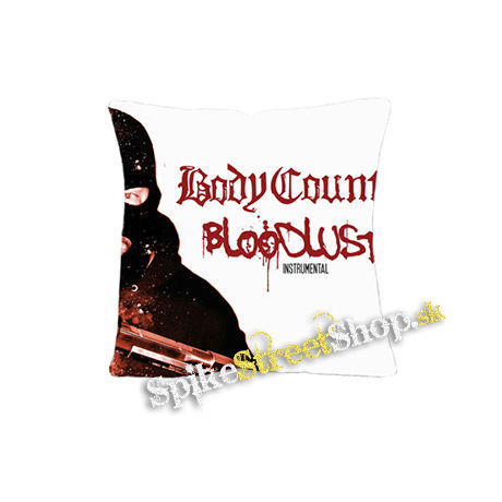 BODY COUNT - Bloodlust (Instrumental) - vankúš