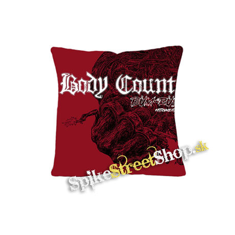 BODY COUNT - Bum-Rush - vankúš