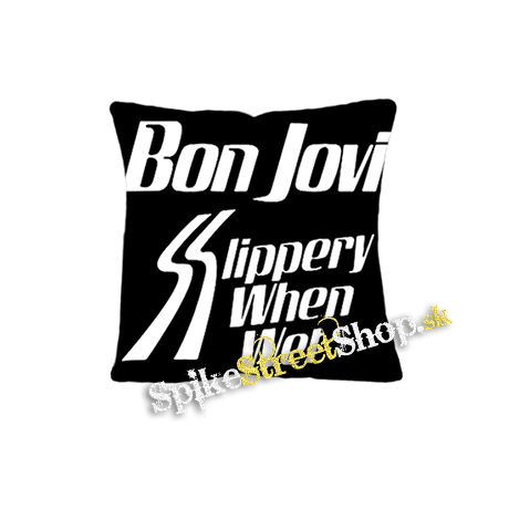 BON JOVI - Slippery When Wet (2) - vankúš