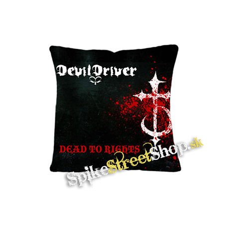 DEVILDRIVER - Dead To Rights - vankúš
