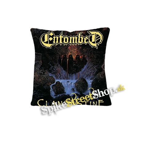 ENTOMBED - Clandestine - vankúš