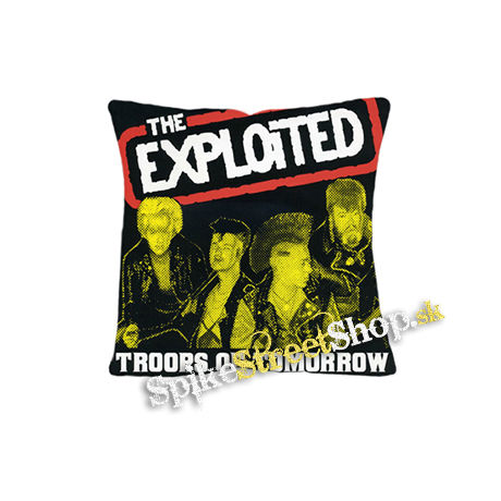 EXPLOITED - Troops Of Tomorrow - vankúš