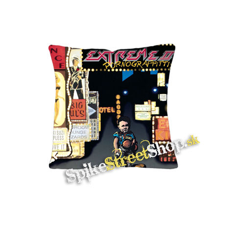 EXTREME - Extreme II - Pornograffitti - vankúš