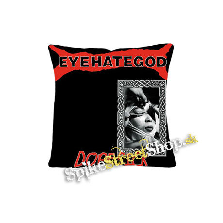 EYEHATEGOD - Dopesick - vankúš