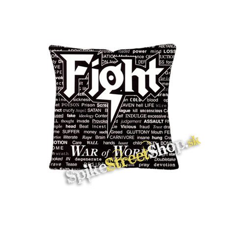 FIGHT - War Of Words - vankúš