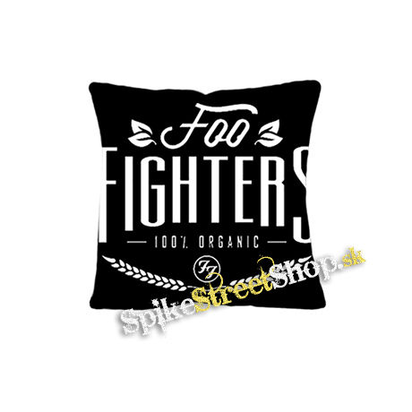 FOO FIGHTERS - 100 % Organic - vankúš