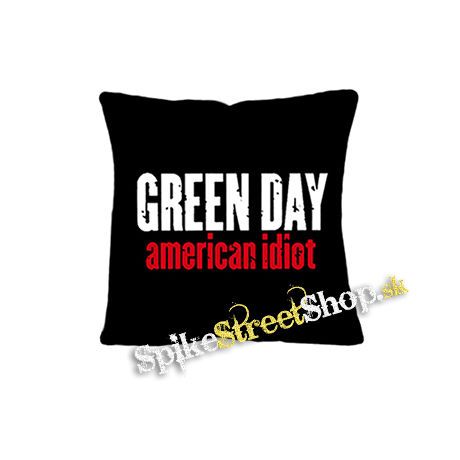 GREEN DAY - American Idiot Slogan - vankúš