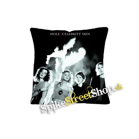 HOLE - Celebrity Skin - vankúš