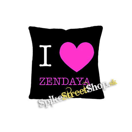 I LOVE ZENDAYA - vankúš
