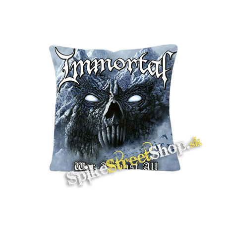 IMMORTAL - War Against All - vankúš