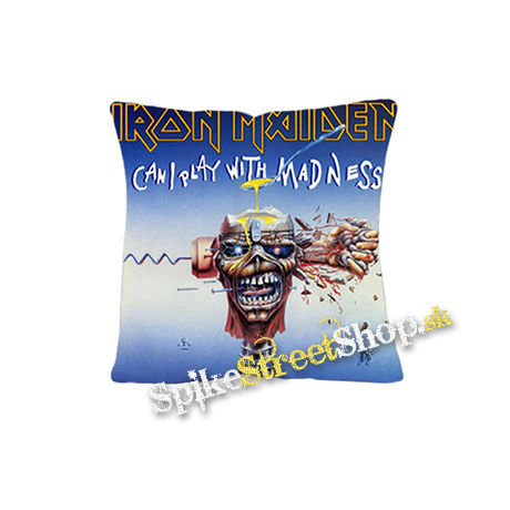 IRON MAIDEN - Can I PLay With Madness - vankúš