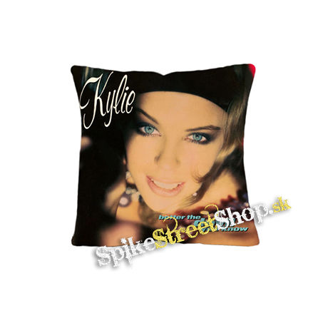 KYLIE MINOGUE - Better the Devil You Know - vankúš