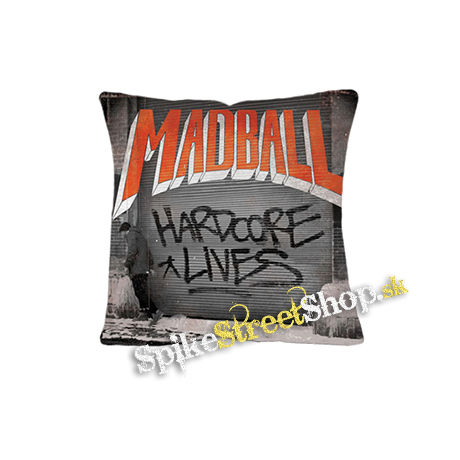 MADBALL - Hardcore Lives - vankúš