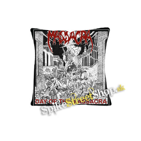 MASSACRA - Day Of The Massacra - vankúš