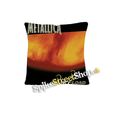METALLICA - Reload - vankúš