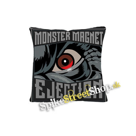MONSTER MAGNET - Ejection - vankúš