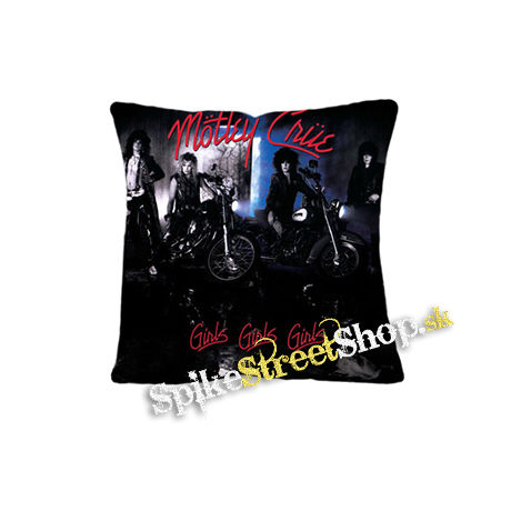 MOTLEY CRUE - Girls, Girls, Girls - vankúš
