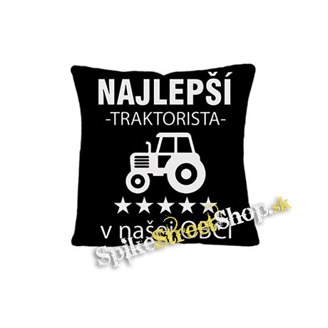 NAJLEPSI TRAKTORISTA v NASEJ OBCI - vankúš