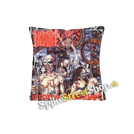 NAPALM DEATH - Utopia Banished - vankúš