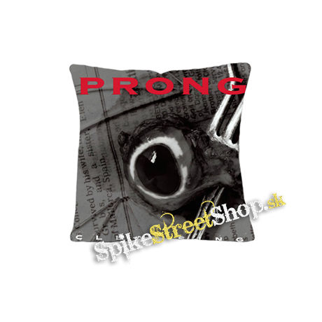 PRONG - Cleansing - vankúš