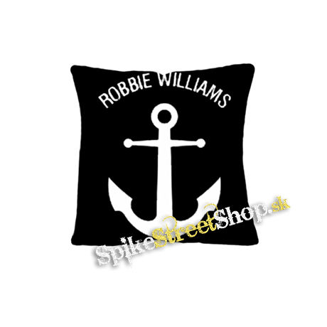 ROBBIE WILLIAMS - Anchor - vankúš