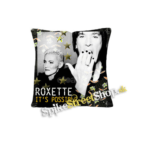 ROXETTE - It's Possible - vankúš