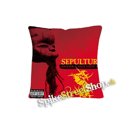 SEPULTURA - Under a Pale Grey Sky - vankúš