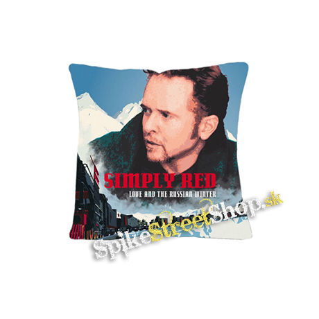 SIMPLY RED - Love and the Russian Winter - vankúš