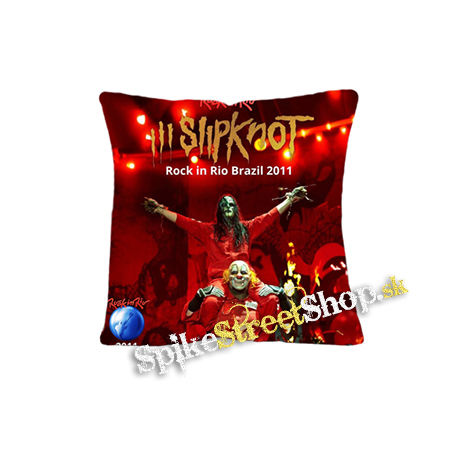 SLIPKNOT - Rock in Rio Brazil 2011 - vankúš