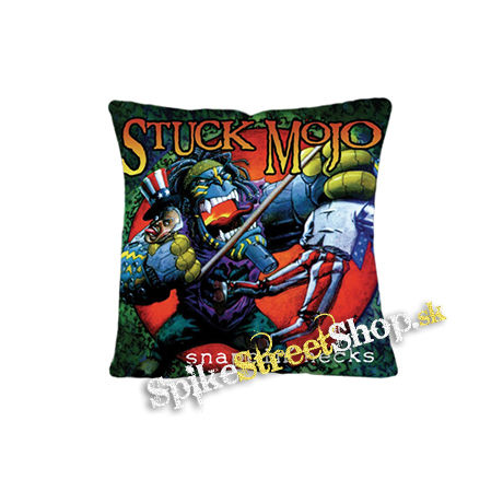 STUCK MOJO - Snappin' Necks (Re-issue - vankúš