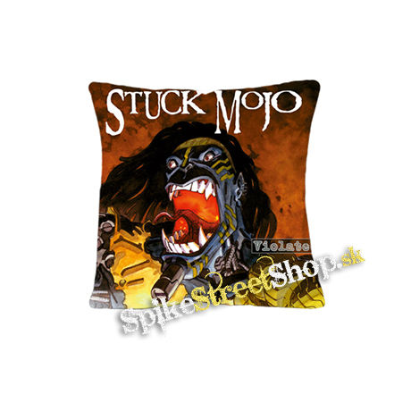 STUCK MOJO - Violated - vankúš