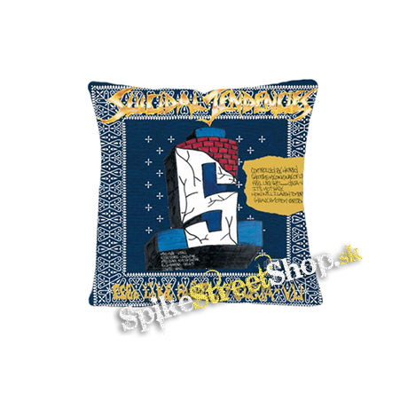 SUICIDAL TENDENCIES - Controlled By Hatred Feel Like Shit... Deja-Vu - vankúš