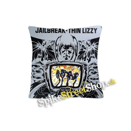 THIN LIZZY - Jailbreak - vankúš