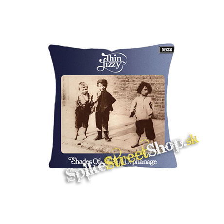THIN LIZZY - Shades Of A Blue Orphanage - vankúš