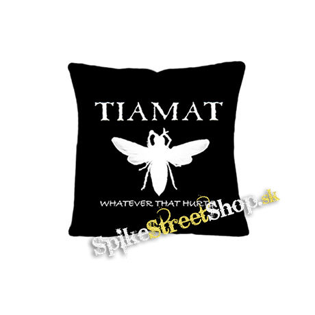TIAMAT - Whatever That Hurts - vankúš