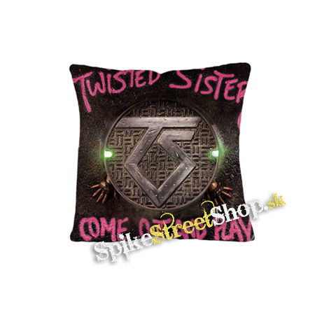 TWISTED SISTER - Come Out and Play - vankúš