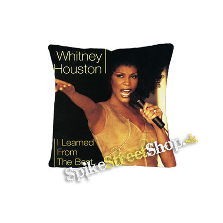 WHITNEY HOUSTON - I Learned from the Best - vankúš