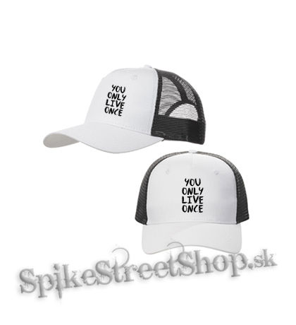 YOU ONLY LIVE ONCE - bieločierna sieťkovaná šiltovka model "Trucker Cap"