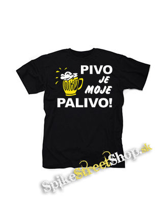 PIVO JE MOJE PALIVO - pánske tričko