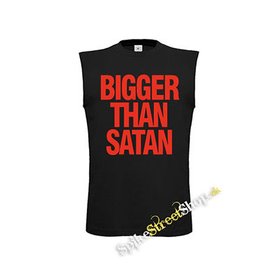 BIGGER THAN SATAN - čierne pánske tričko bez rukávov