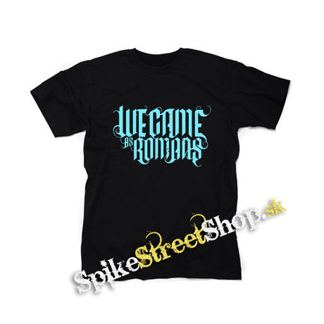 WE CAME AS ROMANS - Cyan Logo - čierne detské tričko