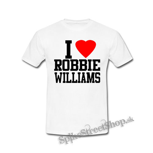 I LOVE ROBBIE WILLIAMS - biele detské tričko