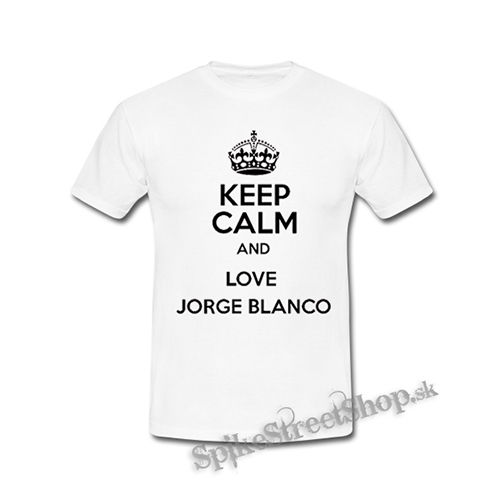 KEEP CALM AND LOVE JORGE BLANCO - biele detské tričko
