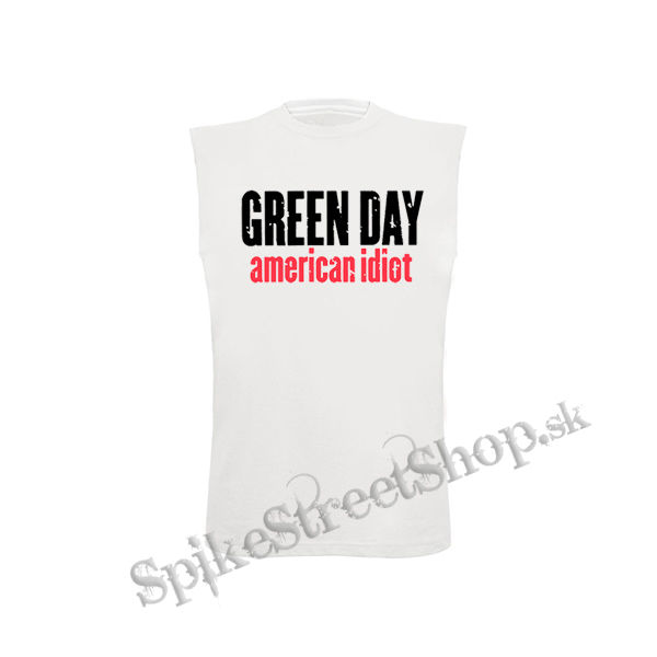 GREEN DAY - American Idiot Slogan - biele pánske tričko bez rukávov