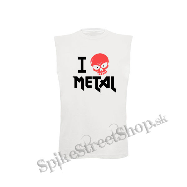 I LOVE METAL - biele pánske tričko bez rukávov