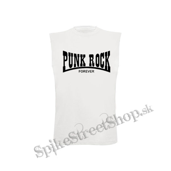 PUNKROCK FOREVER - biele pánske tričko bez rukávov