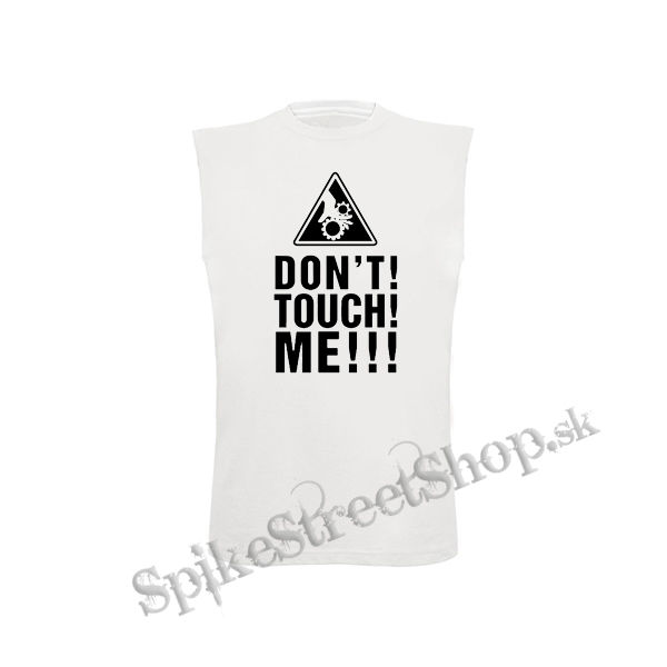DON'T TOUCH ME - biele detské tričko bez rukávov